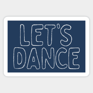Let's Dance  ///// Retro Typography Design Sticker